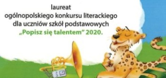 4. edycja ogólnopolskiego konkursu literackiego „Popisz się talentem”