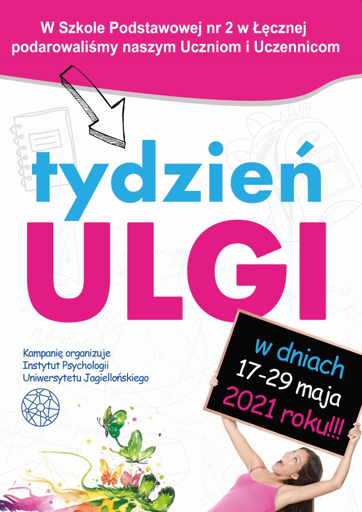 Plakat promujący akcję „Tydzień Ulgi” – bez sprawdzianów, kartkówek i prac domowych w szkole w dniach 17-28 maja 2021 roku