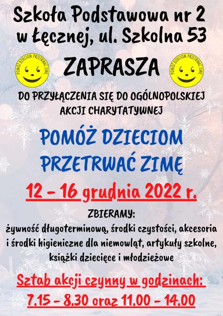 Zdjęcie przedstawia plakat zachęcający do udziału w akcji charytatywnej Pomóż Dzieciom Przetrwać Zimę.