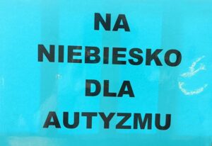 Na niebiesko dla autyzmu