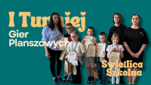 Planszówkowa Przygoda w Świetlicy