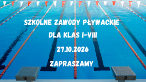 Szkolne Zawody Pływackie dla klas I-VIII